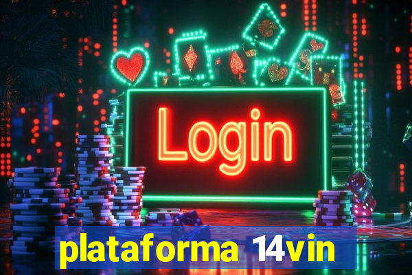 plataforma 14vin
